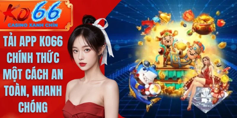 Tải app KO66